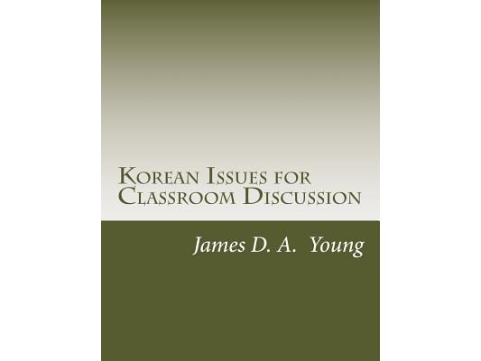 Korean Issues for Classroom Discussion