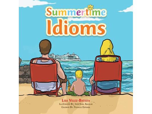 Summertime Idioms