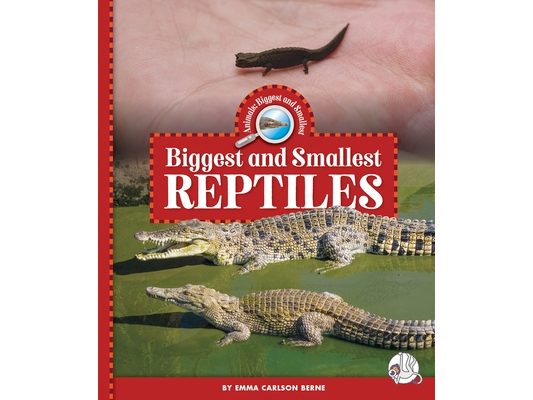 Biggest and Smallest Reptiles