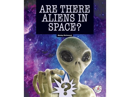 Are There Aliens in Space?