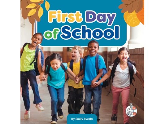 First Day of School