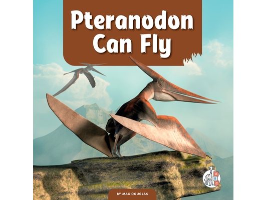 Pteranodon Can Fly
