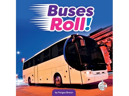 Buses Roll!