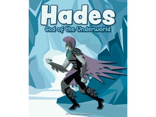 Hades: God of the Underworld