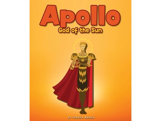 Apollo: God of the Sun