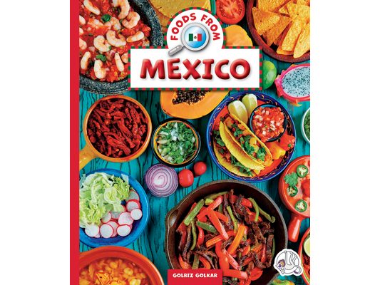 Foods from Mexico