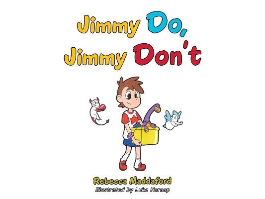 Jimmy Do, Jimmy Don't