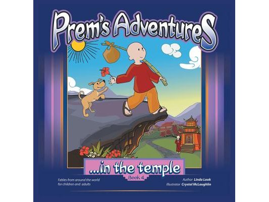 Prem's Adventures: Book 4: ...in the Temple