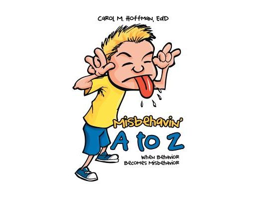 Misbehavin' A to Z: When Behavior Becomes Misbehavior