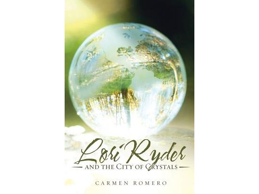 Lori Ryder and the City of Crystals