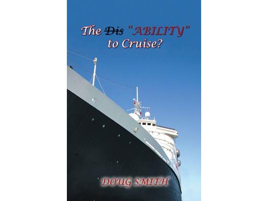 The Dis"Ability" to Cruise?