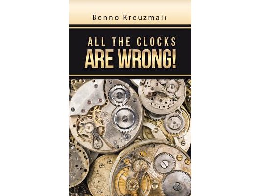 All the Clocks Are Wrong!