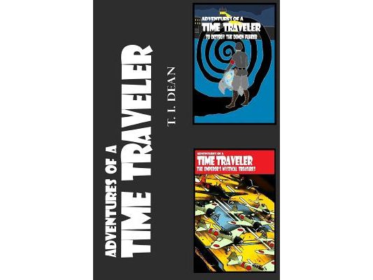 Adventures of a Time Traveler: Vol. 1 and 2