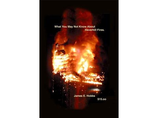 What You May Not Know About Haverhill Fires