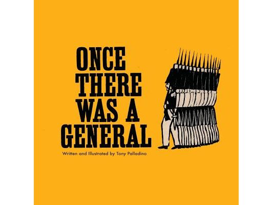 Once There Was A General