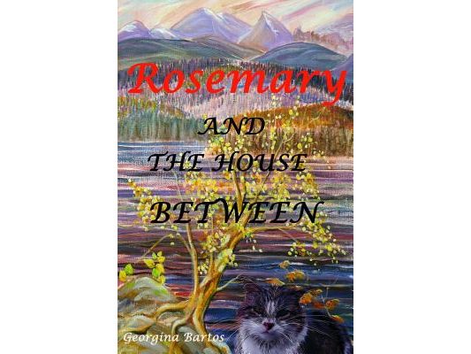 Rosemary and the House Between