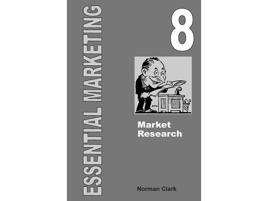 Essential Marketing 8: Marketing Research