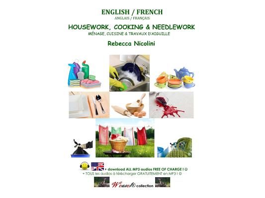 English / French: Housework, Cooking & Needlework: Black & white version
