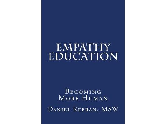 Empathy Education: Becoming More Human