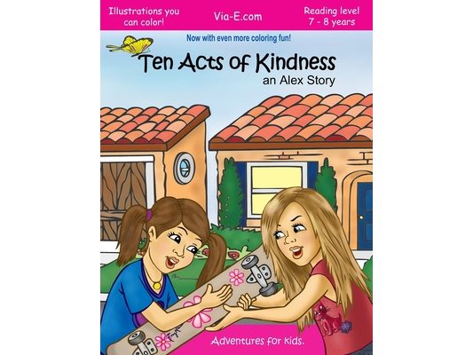 Ten Acts of Kindness: an Alex Story: Second Edition