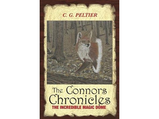 The Connors Chronicles: The Incredible Magic Dome