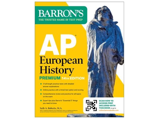 AP European History Premium, Fourteenth Edition: Prep Book with 5 Practice Tests + Comprehensive Review + Online Practice (2026)