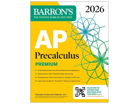 AP Precalculus Premium, 2026: Prep Book with 3 Practice Tests + Comprehensive Review + Online Practice