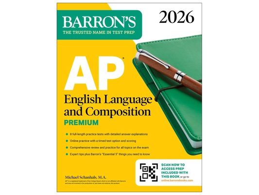 AP English Language and Composition Premium, 2026: Prep Book with 8 Practice Tests + Online Practice