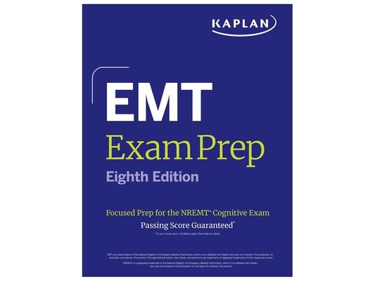 EMT Exam Prep, Eighth Edition: Focused Prep for the Nremt Cognitive Exam + One Full Length Practice Test (2026)