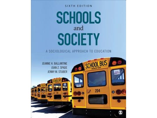 Schools and Society: A Sociological Approach to Education