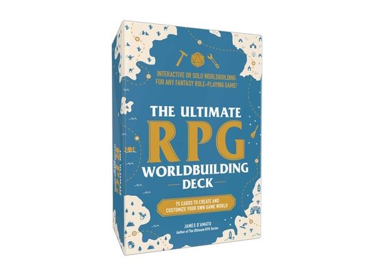 The Ultimate RPG Worldbuilding Deck: 75 Cards to Create and Customize Your Own Game World