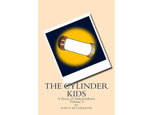 The Story of Independence: The Cylinder Kids