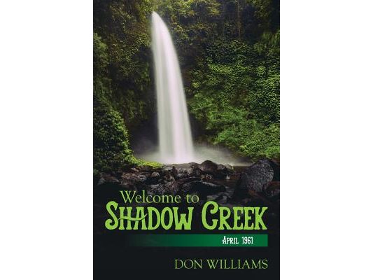 Welcome to Shadow Creek: April 1961