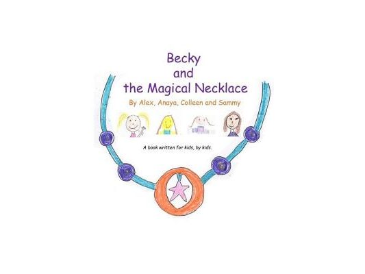 Becky and the Magical Necklace