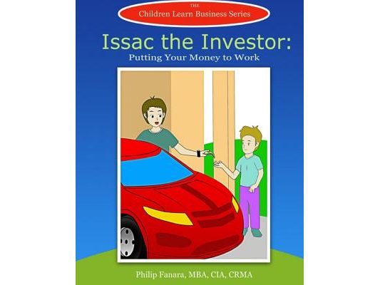 Isaac the Investor: Putting Your Money to Work