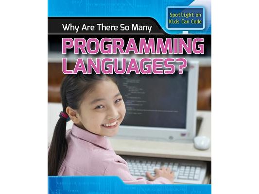 Why Are There So Many Programming Languages?