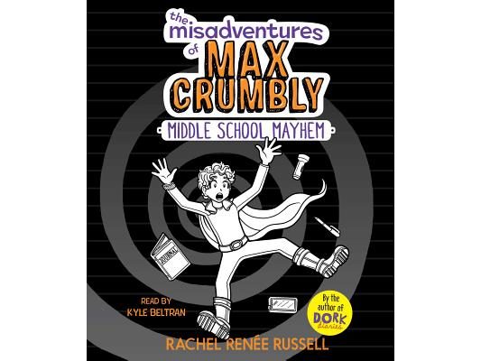 The Misadventures of Max Crumbly 2
