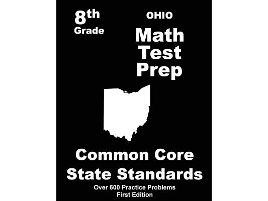 Ohio 8th Grade Math Test Prep: Common Core Learning Standards