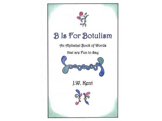 B is for Botulism