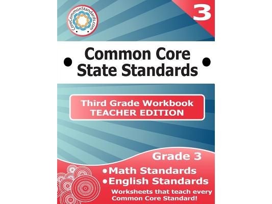 Third Grade Common Core Workbook - Teacher Edition
