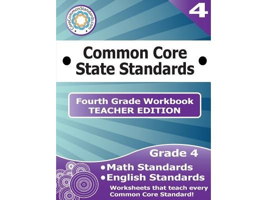 Fourth Grade Common Core Workbook - Teacher Edition