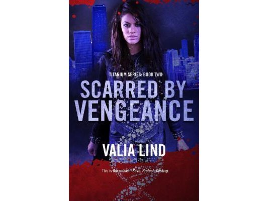 Scarred by Vengeance