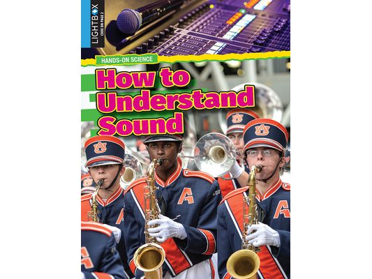 How to Understand Sound
