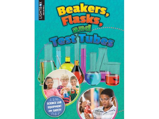 Beakers, Flasks, and Test Tubes