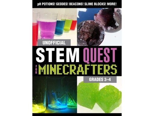 Unofficial Stem Quest for Minecrafters: Grades 3-4