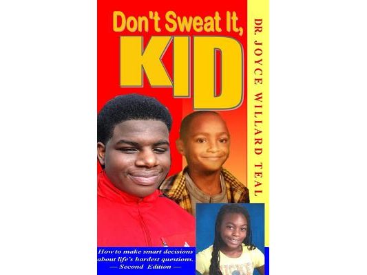 Don't Sweat It, Kid