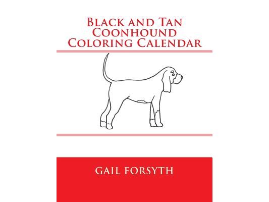 Black and Tan Coonhound Coloring Calendar