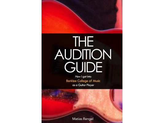 The Audition Guide: How I got into Berklee College of Music as a Guitar Player
