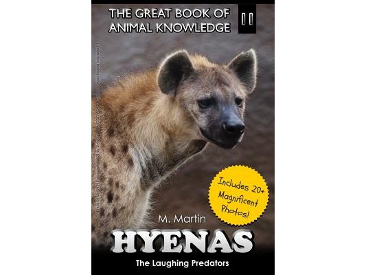 Hyenas: The Laughing Predators