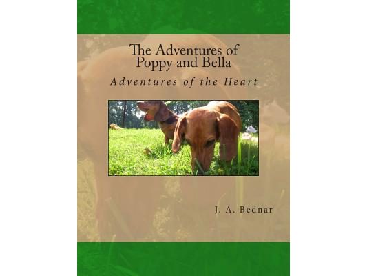 The Adventures of Poppy and Bella: Adventures of the Heart